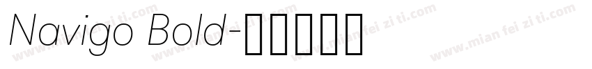 Navigo Bold字体转换